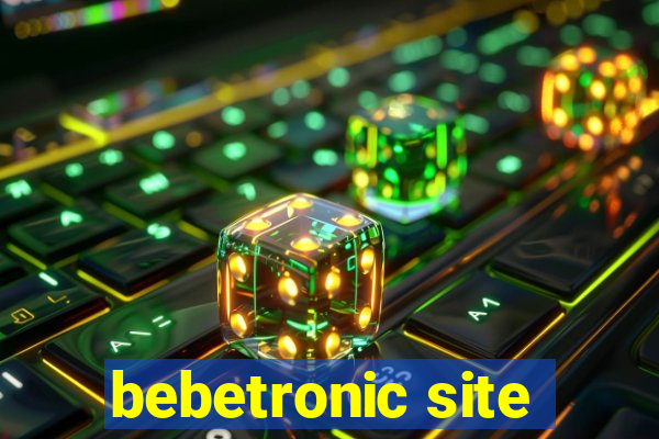 bebetronic site